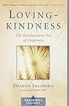 Loving-kindness: The Revolutionary Art of Happiness