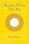 Become What You Are