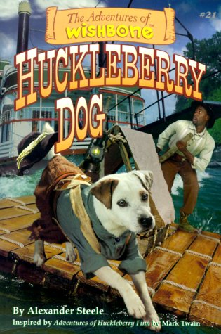 Huckleberry Dog (By: Alexander Steele) cover