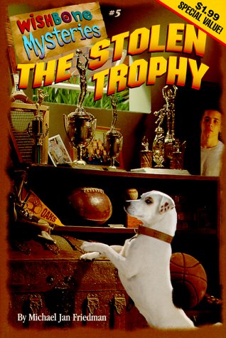 The Stolen Trophy (By: Michael Jan Friedman) cover