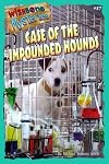 Case of the Impounded Hounds (Wishbone Mysteries)