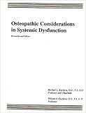 Osteopathic Considerations In Systemic Dysfunction