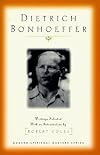 Dietrich Bonhoeffer: Writings (Modern Spiritual Masters Series)