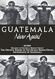 Guatemala Never Again