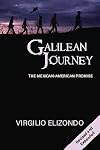 Galilean Journey: The Mexican-American Promise