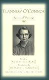Flannery Oconnor Spiritual Writings Modern Spiritual Masters Series