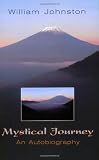Mystical Journey: An Autobiography