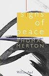 Signs of Peace: The Interfaith Letters of Thomas Merton