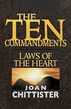 The Ten Commandments: Laws of the Heart