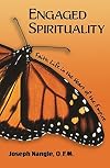 Engaged Spirituality: Faith Life in the Heart of the Empire