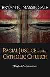 Racial Justice and the Catholic Church