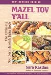 Mazel tov, y'all;: A bake book for happy occasions