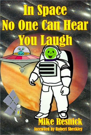 In Space No One Can Hear You Laugh book cover