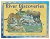 River Discoveries