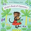 Mimi's Book of Opposites