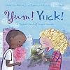 Yum! Yuck! A Foldout Book of People Sounds