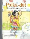 Polka-Dot Fixes Kindergarten