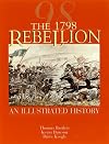 The 1798 Rebellion: An Illustrated History