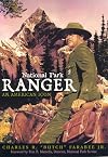 National Park Ranger: An American Icon