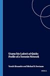 Usama Bin Laden's Al-Qaida: Profile of a Terrorist Network