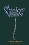Choice Words