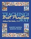 Teaching The Best Practice Way: Methods That Matter, K-12