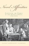 Novel affinities : composing the family in the German novel, 1795-1830