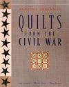 Quilts from the Civil War: Nine Projects, Historic Notes, Diary Entries
