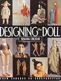 Designing The Doll From Concept To Construction