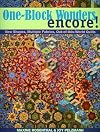 One-Block Wonders Encore!: New Shapes, Multiple Fabrics, Out-of-this-World Quilts