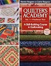 Quilter's Academy Vol. 1 - Freshman Year: A Skill-Building Course in Quiltmaking