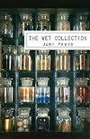 The Wet Collection