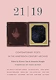 21 19 Contemporary Poets In The Nineteenthcentury Archive