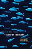 Sharks In The Rivers
