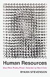 Human Resources: Poems (Max Ritvo Poetry Prize Winner ($10,000 purse))
