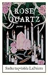 Rose Quartz: Poems