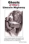 Ghosts Of Ohio's Lincoln Highway