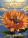 The Excuse Me Your Life is Waiting Playbook - Lynn Grabhorn