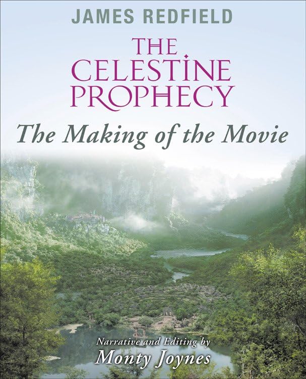 Celestine Prophecy: The Making of the Movie book cover