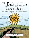 The Back in Time Tarot Book: Picture the Past, Experience the Cards, Understand the Present