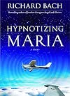 Hypnotizing Maria