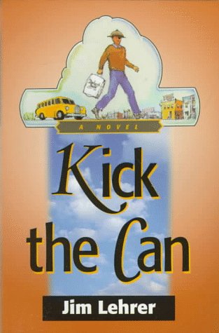 Kick the Can book cover