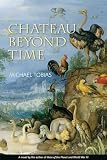 Chateau Beyond Time