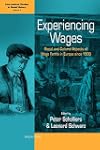 Experiencing Wages: Social and Cultural Aspects of Wage Forms in Europe since 1500