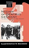nazism in central germany: the brownshirts in red saxony