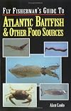 Fly Fisherman's Guide to Atlantic Baitfish & Other Food Sources