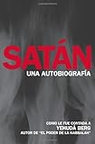 Satan Una Autobiografia An Autobiography