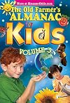 The Old Farmer's Almanac for Kids, Volume 3