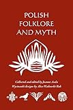 Polish Folklore And Myth