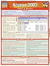 Access 2003 Laminate Reference Chart (Quickstudy: Computer)